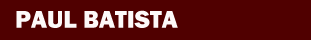 PAUL BATISTA Banner.png